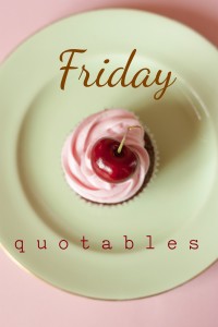 friday quotables